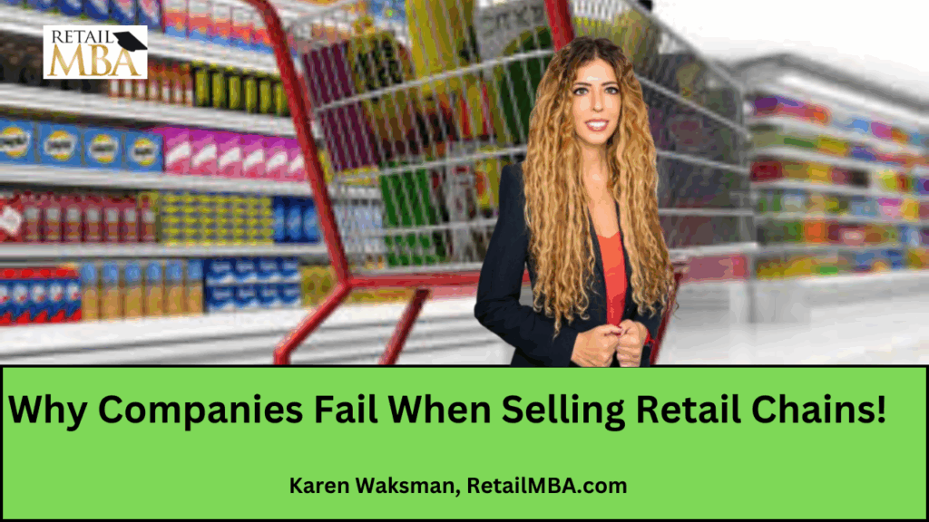 Wholesale to Retail - Why Companies Fail When Selling Retail Chains