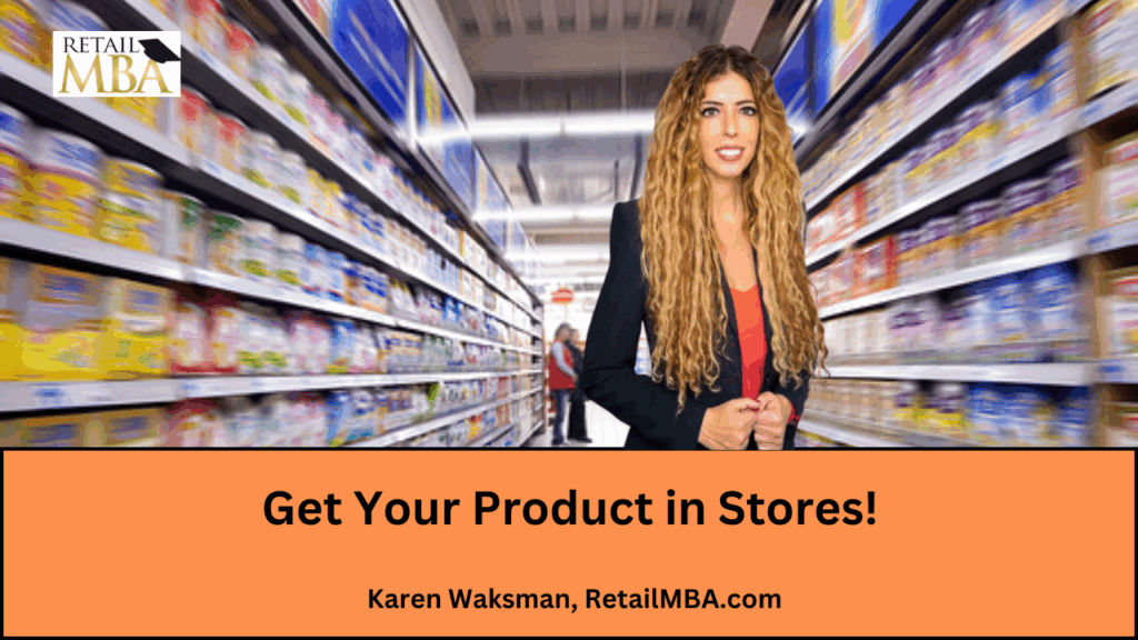 Get Your Product in Stores