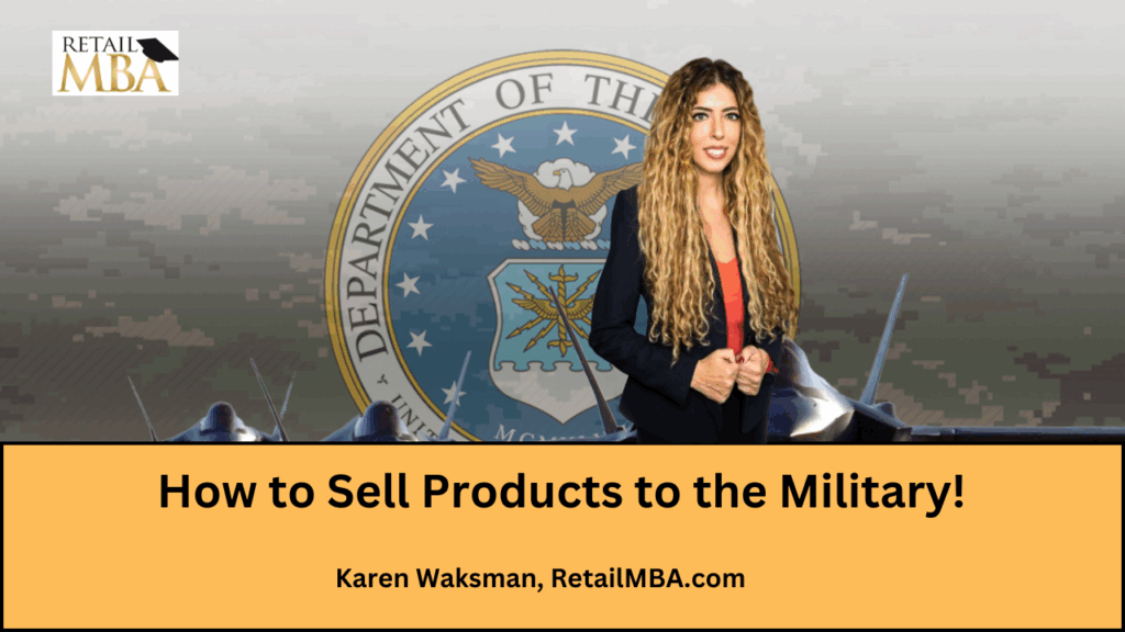 How to Sell Products to the Military