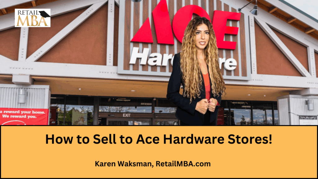 How to Sell to Ace Hardware - Ace Hardware Vendor