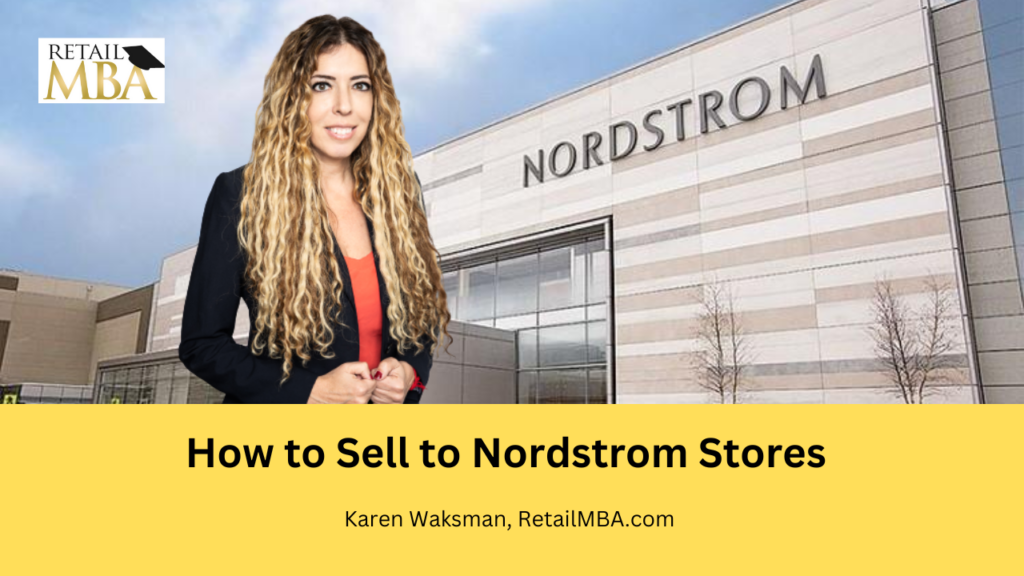 Nordstrom Vendor - How to Sell to Nordstrom Stores