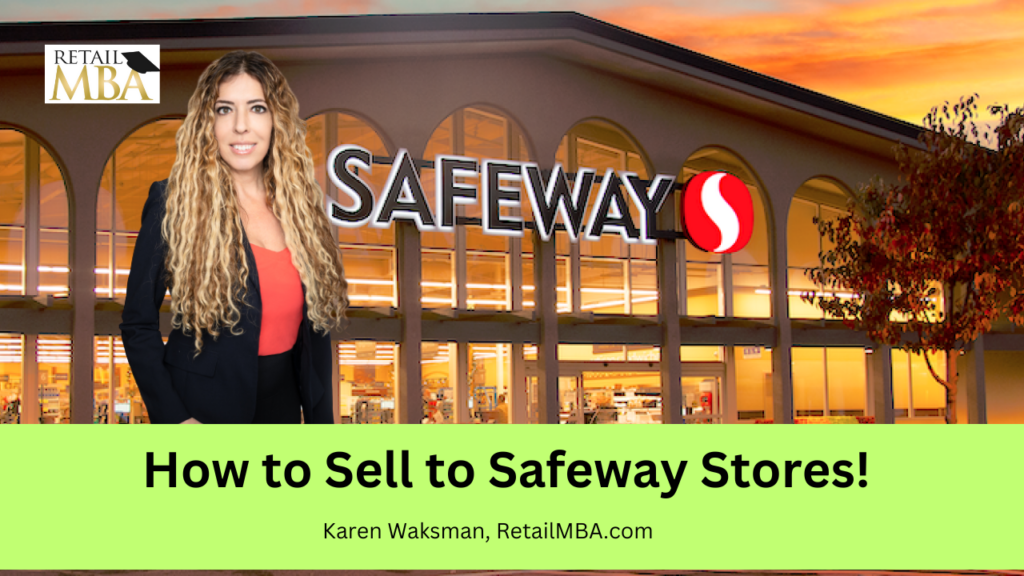 Safeway Stores Vendor - How to Sell to Safeway Stores