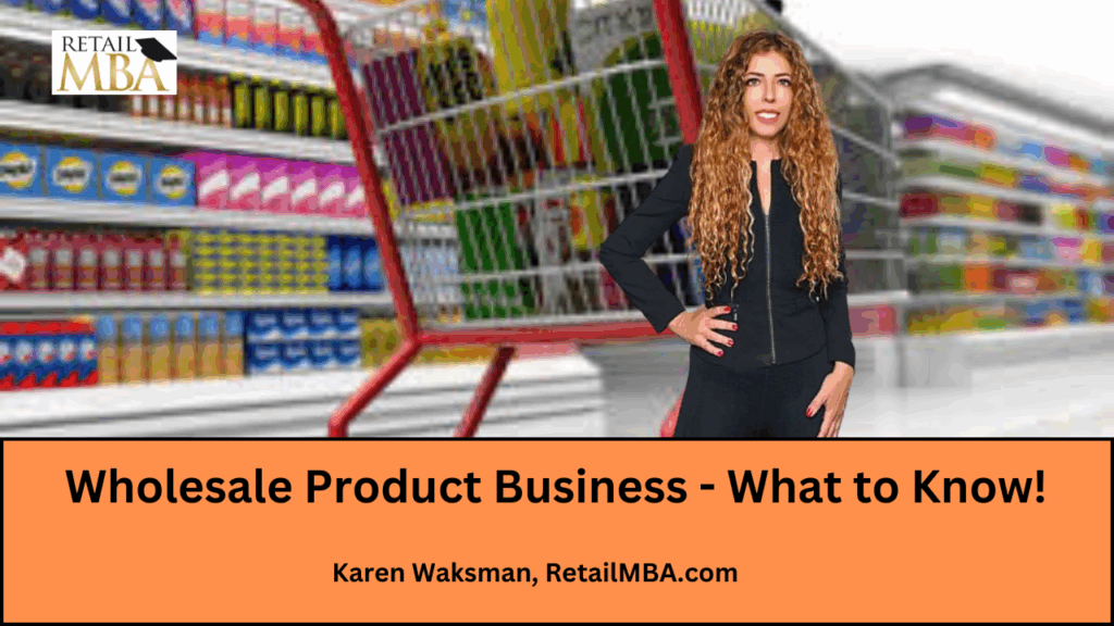 Wholesale Product Business