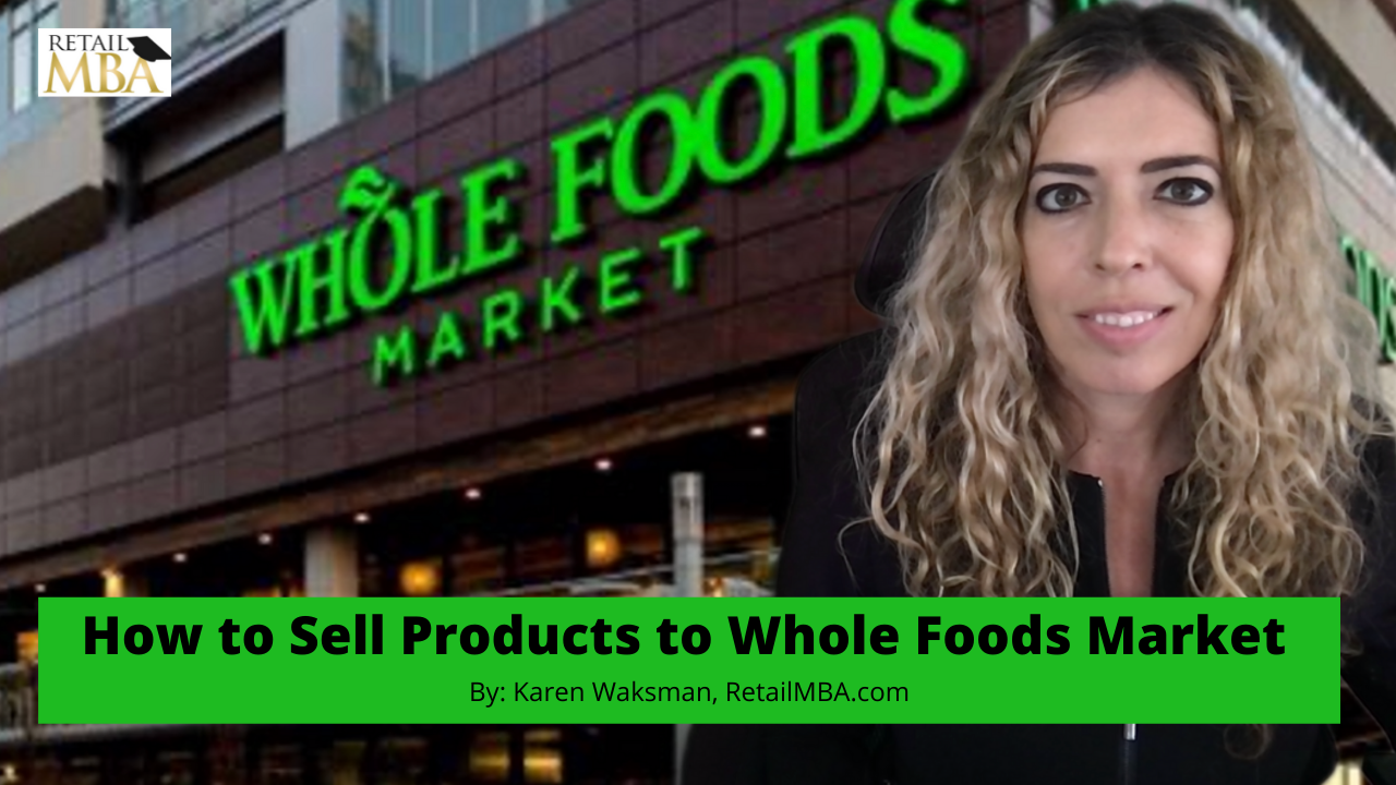 Whole Foods Vendor - How to Become a Whole Foods Vendor
