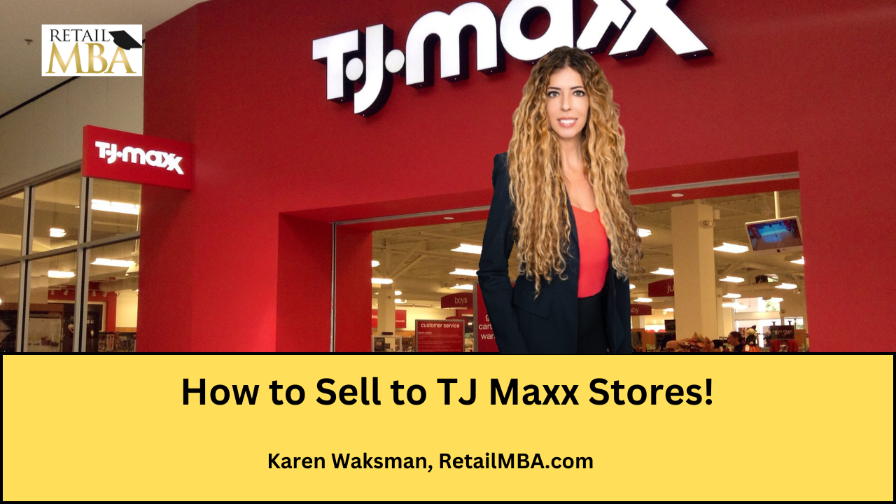 The TJ Maxx Vendor - How to Sell to The TJ Maxx (1)