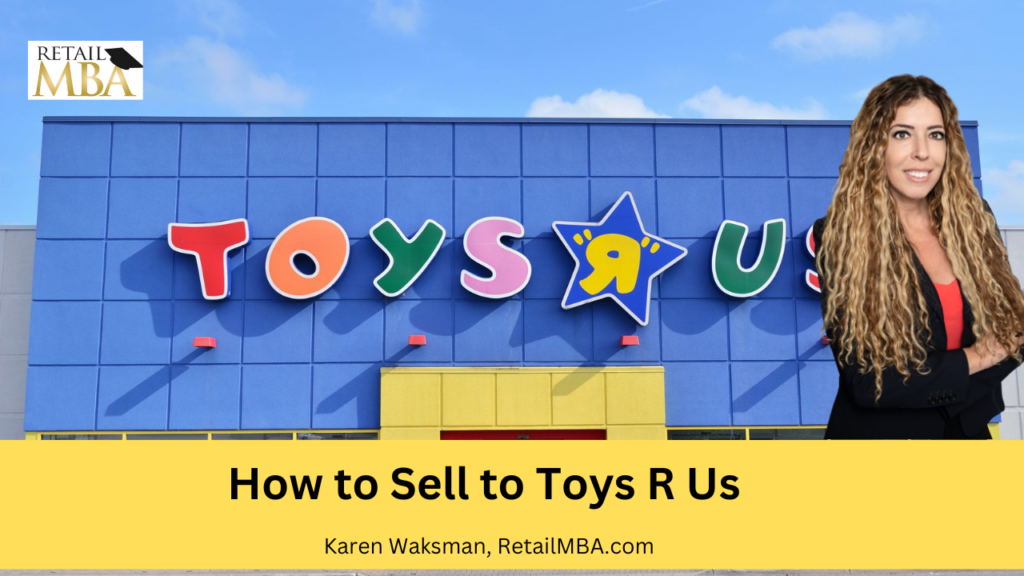 Toys R Us Vendor - How to Sell to Toys R Us
