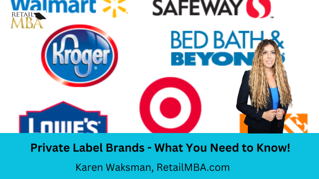 Private Label Brands - What You Need to Know!