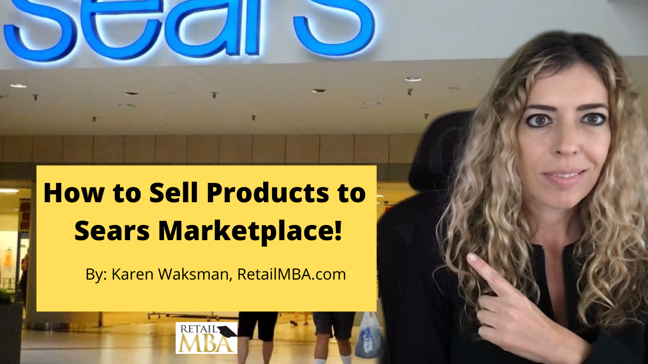 Sears Marketplace - How to Sell a Product to Sears on Sears Marketplace