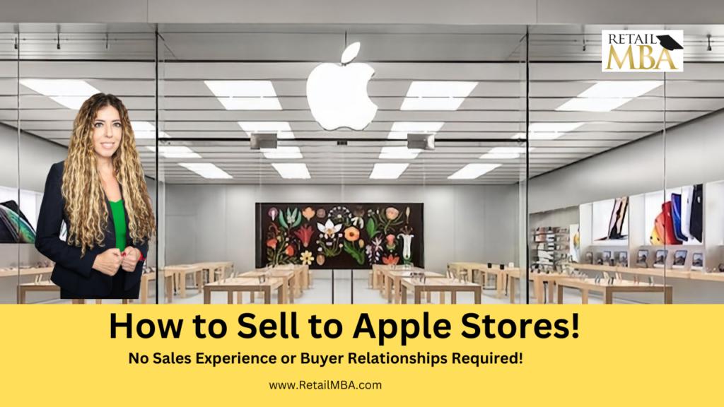 Apple Store Vendor - How to Sell to Apple Stores