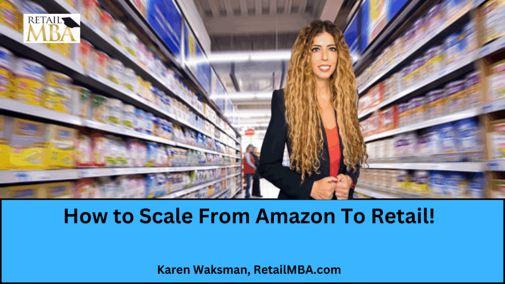 How to Scale from Amazon to Retail - Amazon Seller