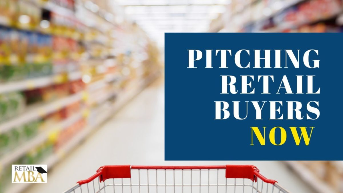 Pitching Retail Buyers  – How to Get Your Product in Stores