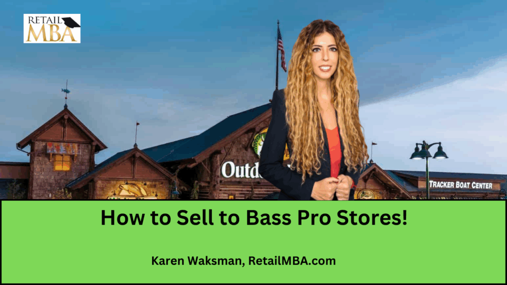 How to Sell to Bass Pro - Bass Pro Vendor