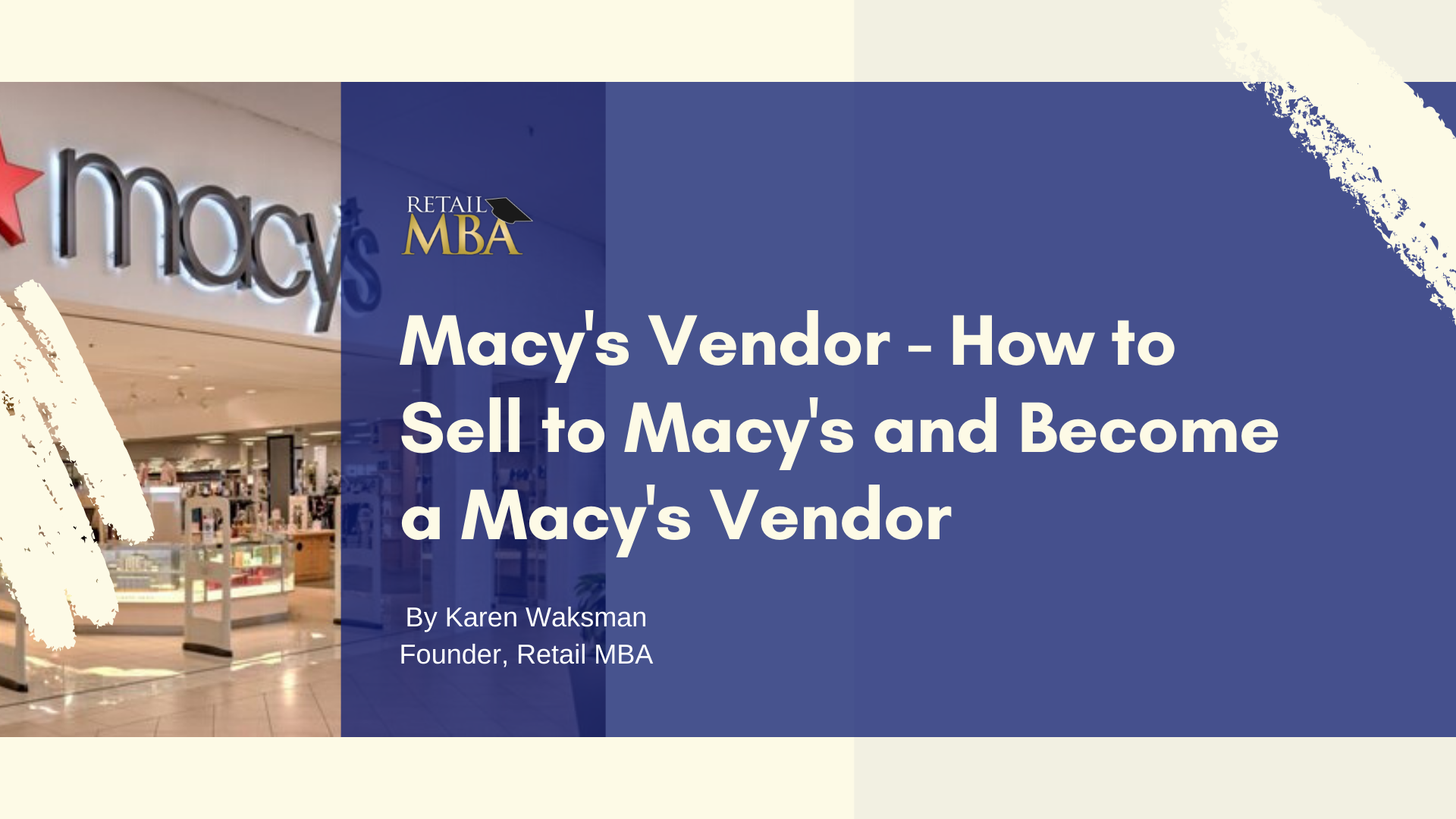Macy's Vendor- How to Sell to Macy's