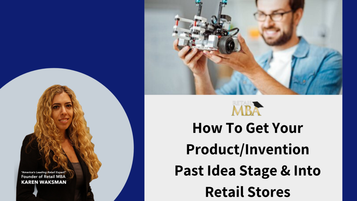 Inventions to Retail