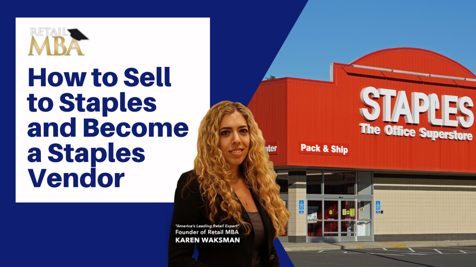 How to Sell to Staples Stores Retail MBA