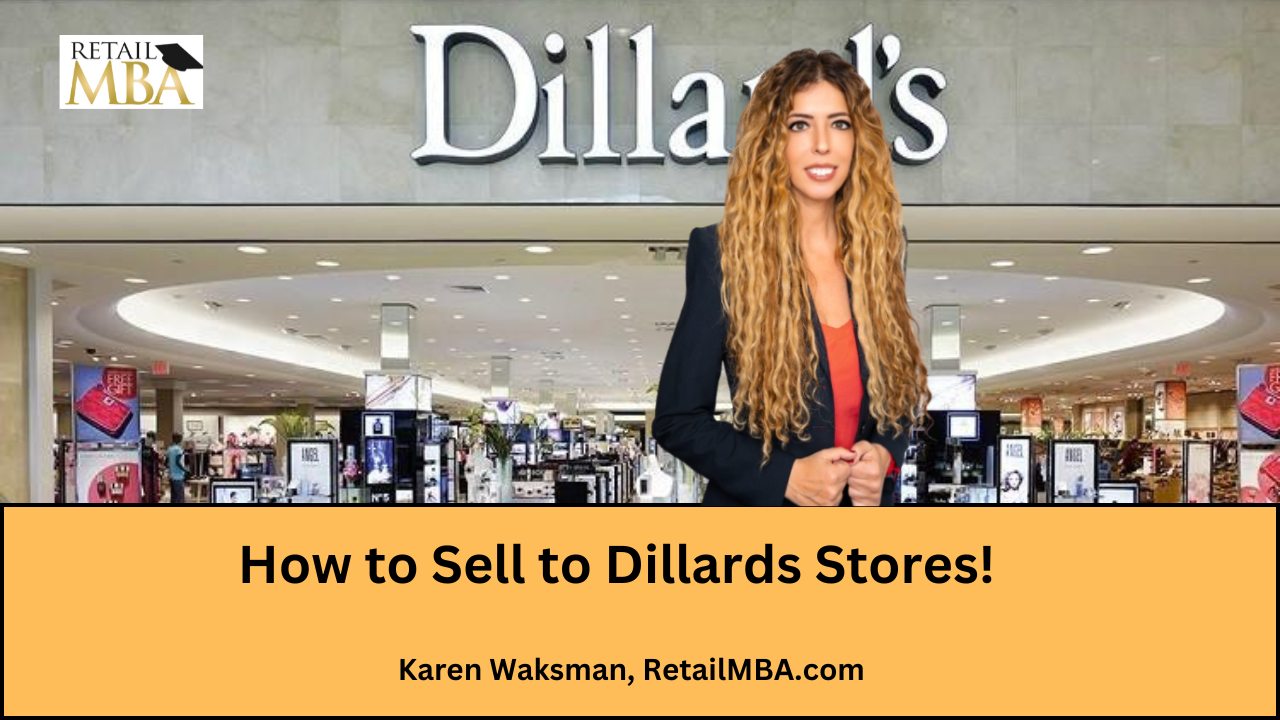 How to Sell to Dillards Stores - Dillards Vendor