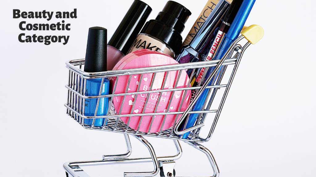 Beauty and Cosmetic Category