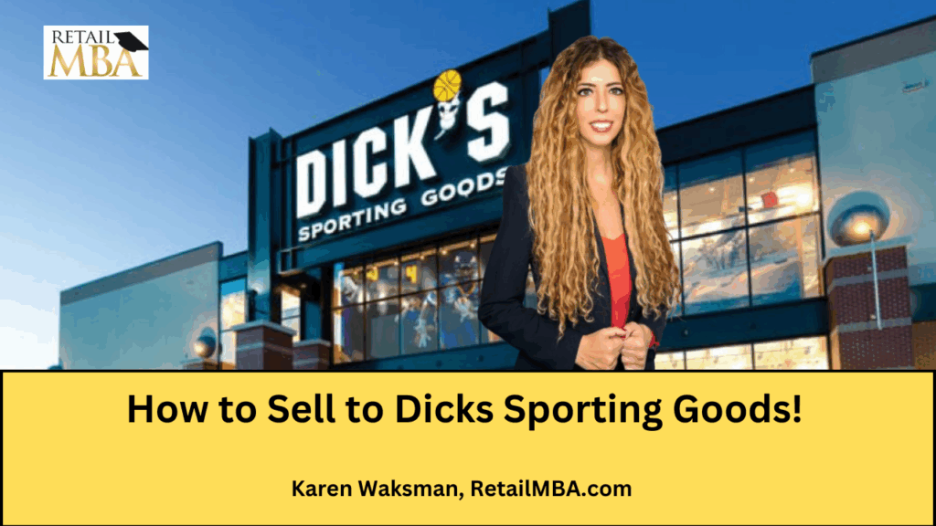 How to Sell to Dicks Sporting Goods - Dicks Vendor