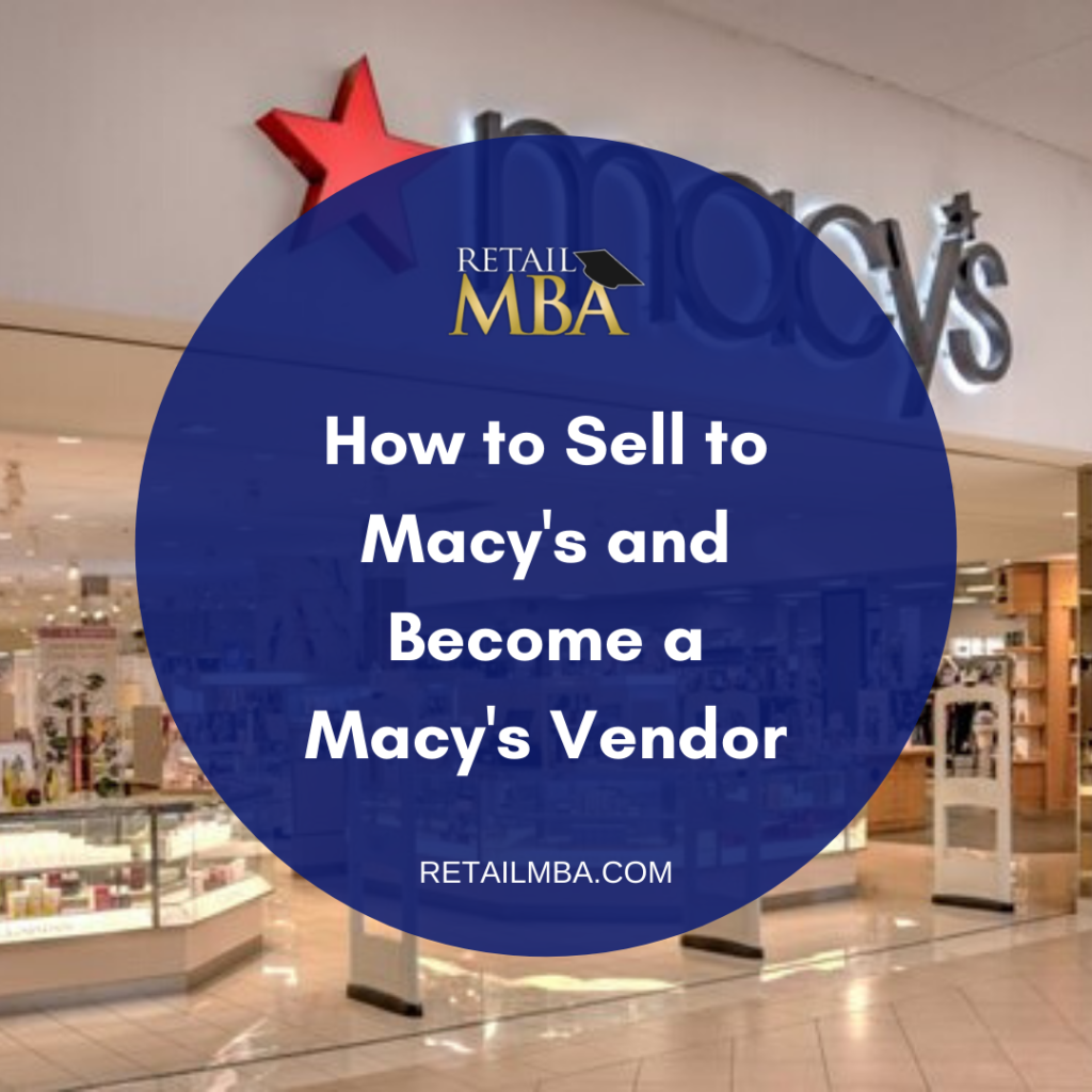 Macys Vendor - How to Sell to Macys