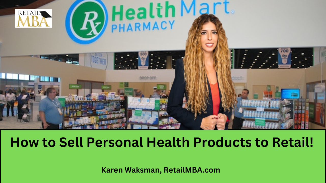 How to Sell Personal Health Care Products to Retail