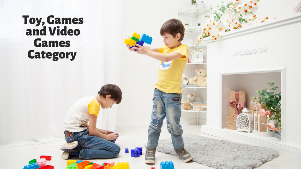 Toys GAme an Video Games Category