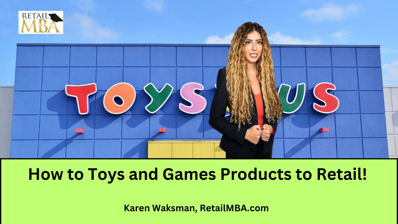 How to Sell Toys and Games Products to Retail