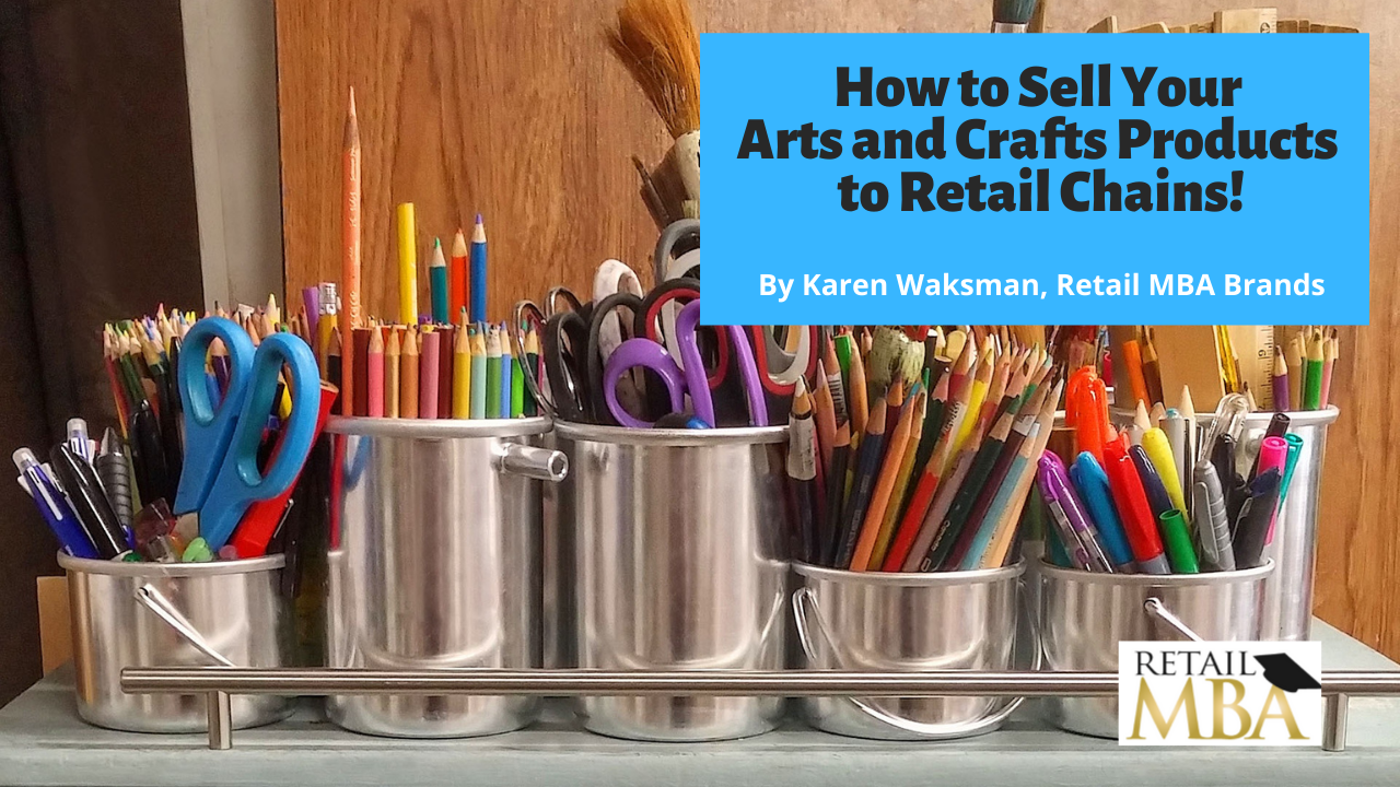 how to sell arts and craft store retail chains