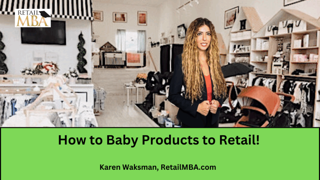 How to Sell Baby Products to Retail