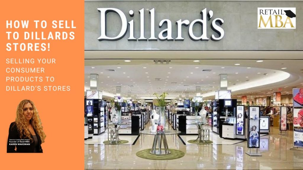 How to Sell to Dillards Stores