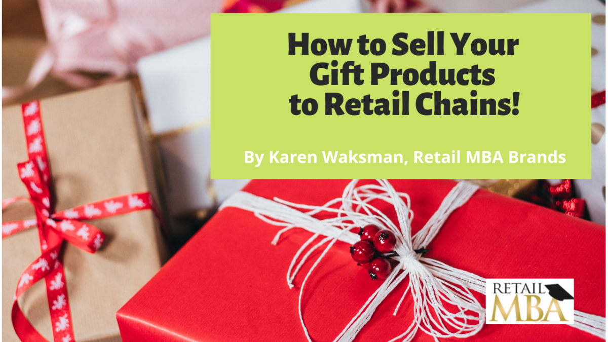 Gift Product Category – How to Sell Your Gift Products to Retail Chains