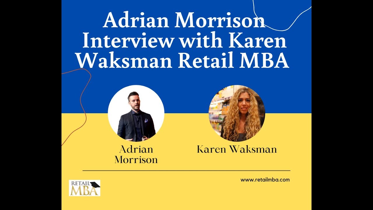 Adrian Morrison Interview Karen Waksman