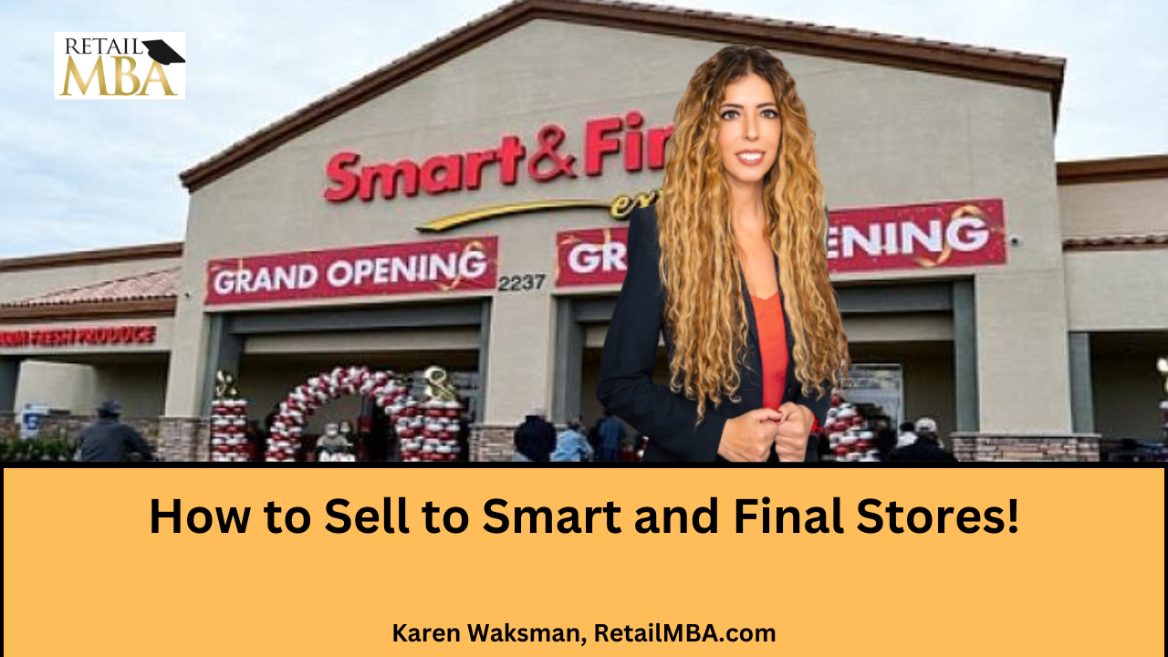 How to Sell to Smart and Final - Smart and Final Vendor