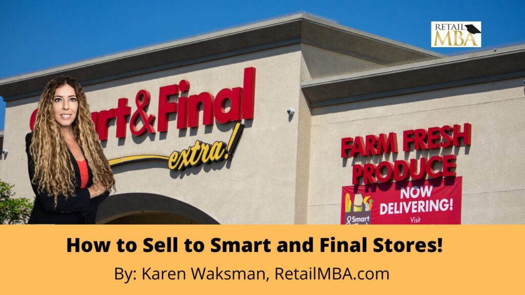 Smart and Final Vendor - How to Sell to Smart and Final Stores