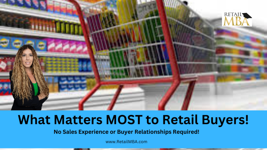 How to Sell Wholesale to Retailers - What Matters Most to Retail Buyers