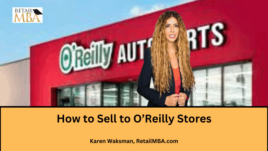 How to Sell to O'Reilly's Auto Parts - O'Reilly's Auto Parts Vendor