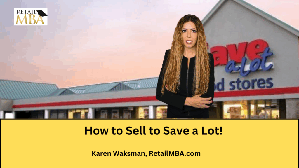 How to Sell to Save a Lot -Save a Lot Vendor