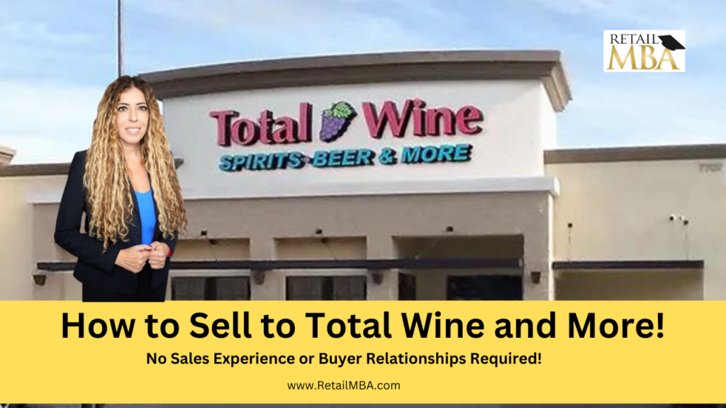 Sell to Total Wine and More Stores