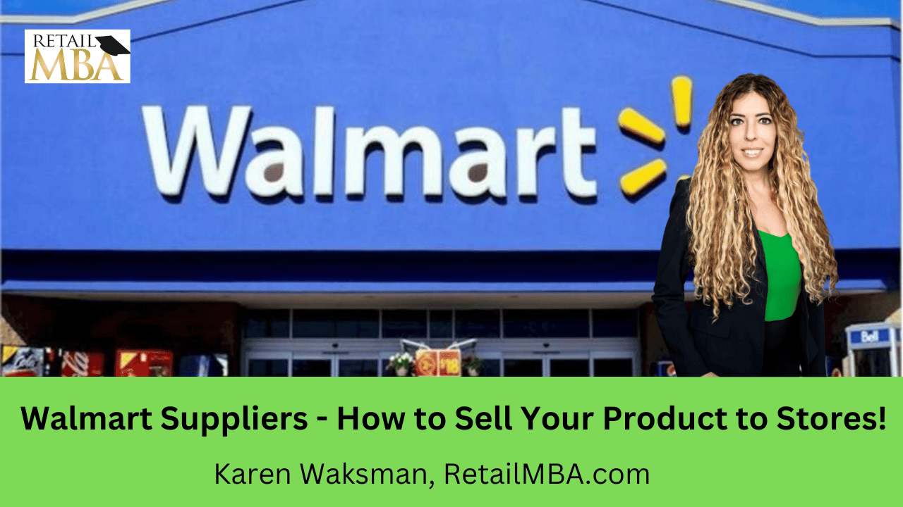 Walmart Suppliers - How to Sell Your Product to Stores