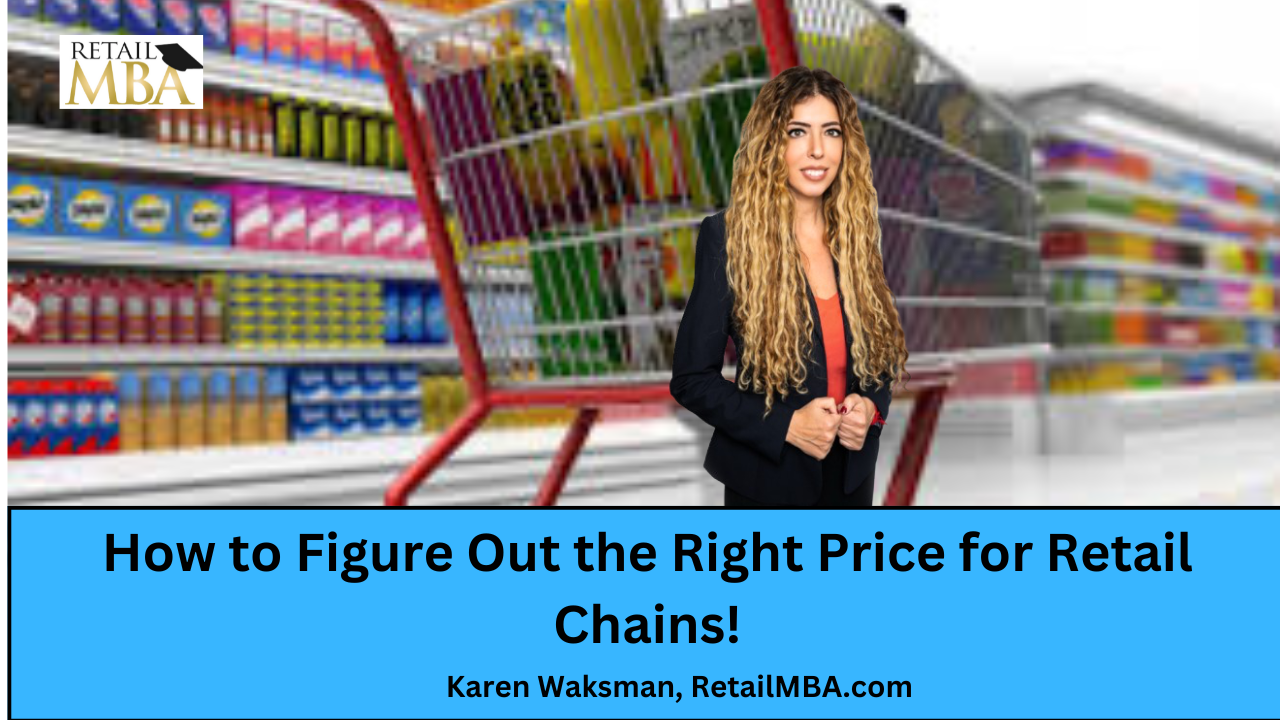 Retail Price - How to Figure Out the Right Price for Retail Chains!