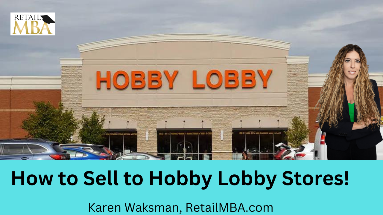 Hobby Lobby Vendor - How to Sell to Hobby Lobby Stores